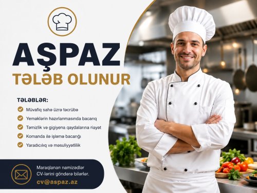 Aşpaz tələb olunur - choffe shop