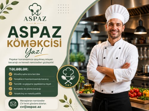 Aşpaz köməkçisi tələb olunur