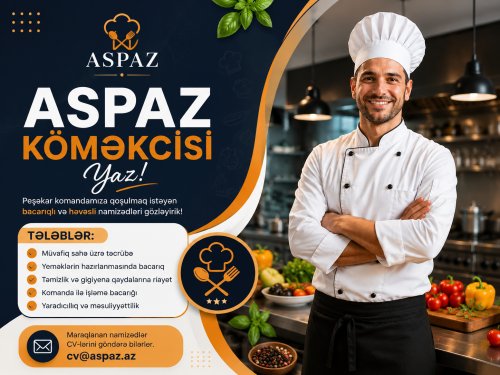 Aşpaz köməkçisi tələb olunur