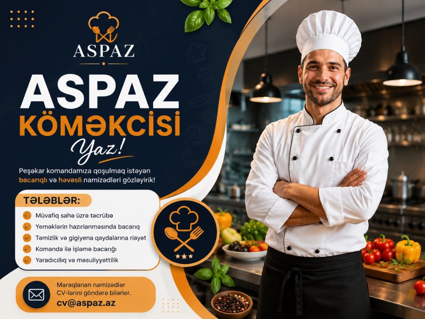 Aşpaz köməkçisi tələb olunur