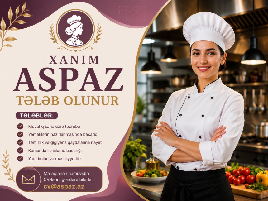 Aşpaz xanim tələb olunur